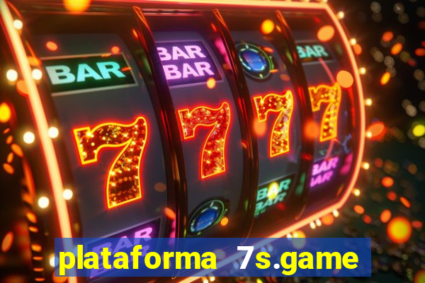 plataforma 7s.game paga mesmo